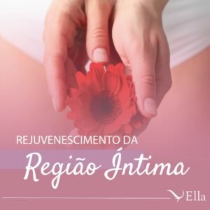 Read more about the article Rejuvenescimento da região íntima